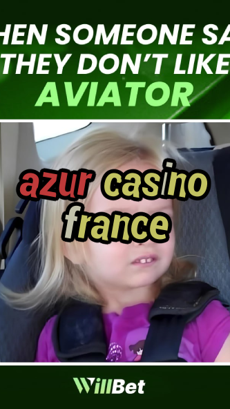azur casino france-azartmaniacasino.igamblingorder.com