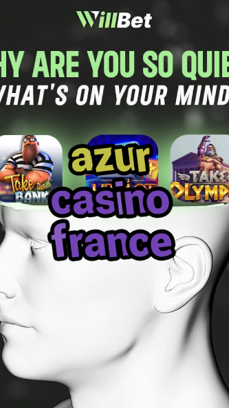 azur casino france-azartmaniacasino.igamblingorder.com